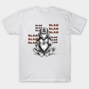 Blah blah blah. T-Shirt